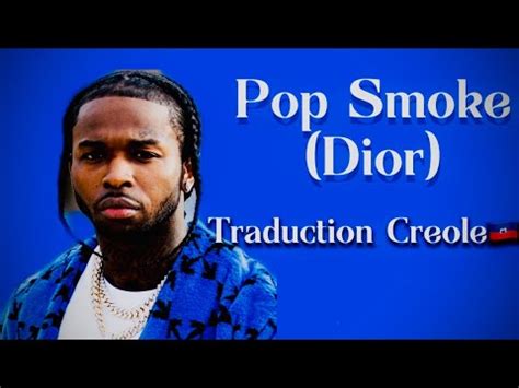 dior traduction pop smoke